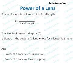 Power of a lens - Definition, Unit (Diopter), Formula - Teachoo