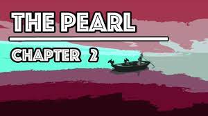 The pearl chapter 2