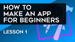 You can even begin with drag & drop website builders to make the learning process easier. How To Make An App For Beginners 2018 Lesson 1 Youtube