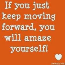 Words... That Inspire! on Pinterest | Keep Moving Forward ... via Relatably.com