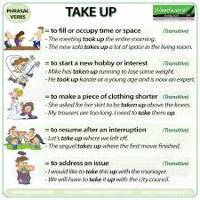 take up phrasal verb meanings and