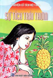 Truyện Cổ Tích Việt Nam - Sự Tích Trái Thơm