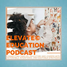 Elevate Education Podcast