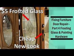 Door Repair Part 4 Frosting Glass