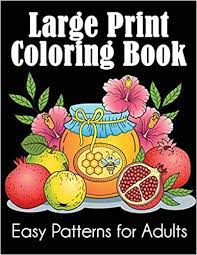 Click on the category to go to a list of large print books available at amazon.com. Large Print Coloring Book Easy Patterns For Adults Amazon Co Uk Dylanna Press 9781949651768 Books