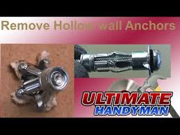 How To Remove Hollow Wall Anchors In