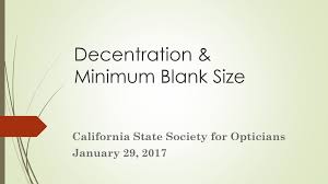 Decentration Minimum Blank Size Ppt Download