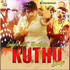 super hit tamil kuthu songs songs