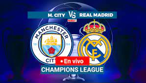Manchester City - Real Madrid live ...