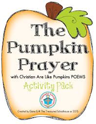 the pumpkin prayer activity pack clful