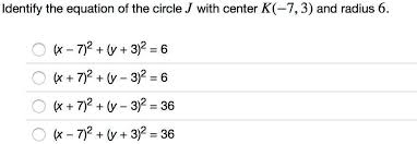 Identify The Equation Of The Circle J