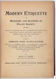 A complete guide to modern manners. Modern Etiquette Or Manners And Customs Of Polite Society Title Page Historical Children S Literature Collection University Of Washington Digital Collections
