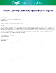 Application letter school leaving certificate   Fresh Essays