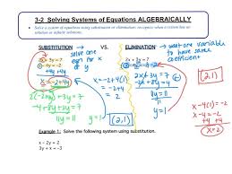 3 2 Solving Systems Algebraically