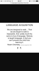 chomsky language acquisition quote language acquisition theories chomsky language acquisition quote
