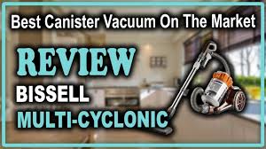 multi cyclonic canister vacuum review