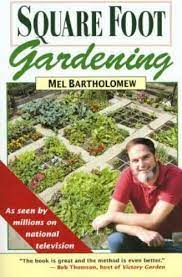 Square Foot Gardening A New Way To