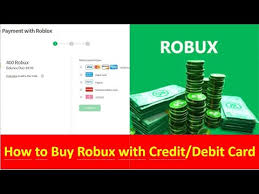 how to robux with credit debit card