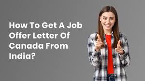 job offer letter of canada from india