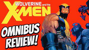 wolverine and the x men omnibus reprint