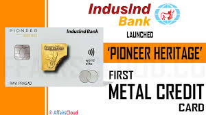 This card provides all the exclusive benefits like complimentary golf games & classes, complimentary lounge access and priority pass membership to its members. Indusind Bank Partners With Mastercard To Launch Its 1st Metal Credit Card Pioneer Heritage Credit Card For Hnwis