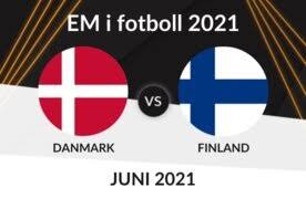 Kampen spilles i parken med kampstart klokken 18.00. Danmark Finland Gratis Stream Och Odds Speltips Pa Em