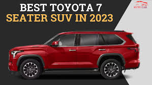 the best toyota 7 seater suv in 2023