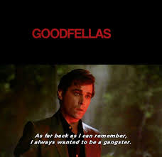 Goodfellas Movie Quotes. QuotesGram via Relatably.com