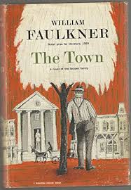 What book of his would be the best to start with to ease me into his other works? Faulkner The Town First Edition Abebooks