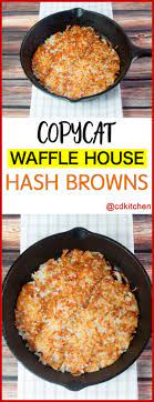 copycat waffle house hash browns recipe