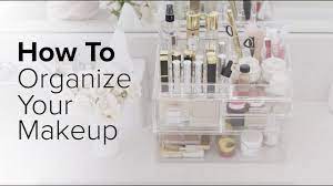 how to organize your makeup you