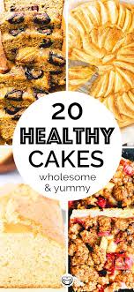 Once baked, cool it completely then wrap it tightly in plastic wrap. 20 Wholesome Healthy Cake Recipes The Clever Meal