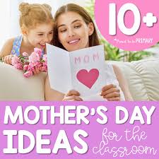Mothers Day Celebration Ideas Perfect For School Proud
