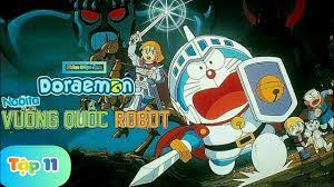 Doraemon Nobita Và Vương Quốc Robot | Tập 11 | Lồng Tiếng | Bản Đẹp Chuẩn