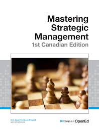 Mastering Strategic Management 1st Canadian Edition Simple Book