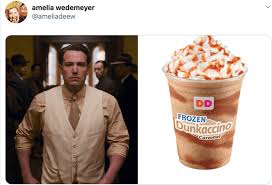 Stressed, and with a comical amount of iced coffee. Genius Twitter Thread Imagines Ben Affleck As Dunkin Donuts Beverages Fail Blog Funny Fails