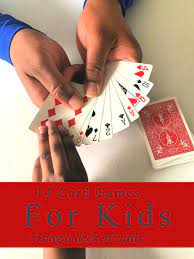 card games for kids using a deck of