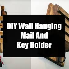 Diy Wall Hanging Mail And Key Holder