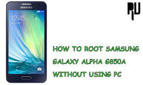 Start date sep 17, 2017; How To Root Samsung Galaxy Alpha Without Pc Root Update