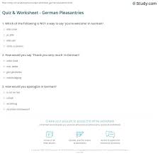 These sentences come from external sources and may not be accurate. Quiz Worksheet German Pleasantries Study Com