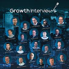 Growth Interviews - engaging conversations driven by digital business growth.