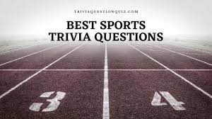 Instantly play online for free, no downloading needed! 100 Best Sports Trivia Questions And Answers To Know Ever Trivia Qq