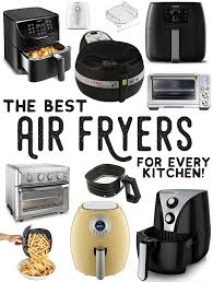the 7 best air fryers review for any