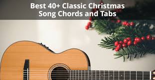 Best 40 Classic Christmas Song Chords And Tabs Musician Tuts
