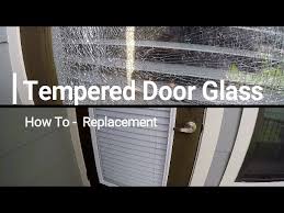 shattered insulated tempered door glass