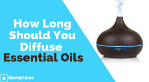 How Long Should You Diffuse Essential Oils Mindbodypal