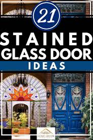 21 stained glass front door ideas