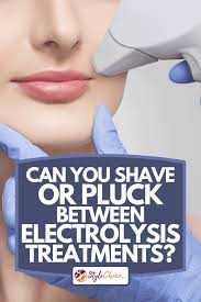 pluck between electrolysis treatments