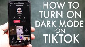 how to turn on dark mode on tiktok