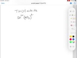 solved tin ii nitrite express your
